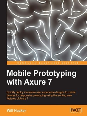 cover image of Mobile Prototyping with Axure 7